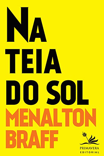Na teia do sol (PRI)
