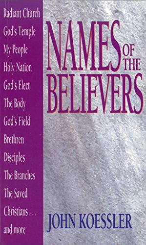 Names of the Believers (Names of... Series) (English Edition)