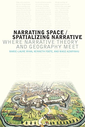 Narrating Space / Spatializing Narrative: Where Narrative Theory and Geography Meet (Theory and Interpretation of Narrative) (English Edition)