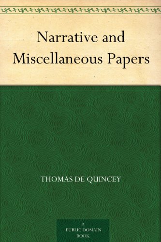 Narrative and Miscellaneous Papers (English Edition)
