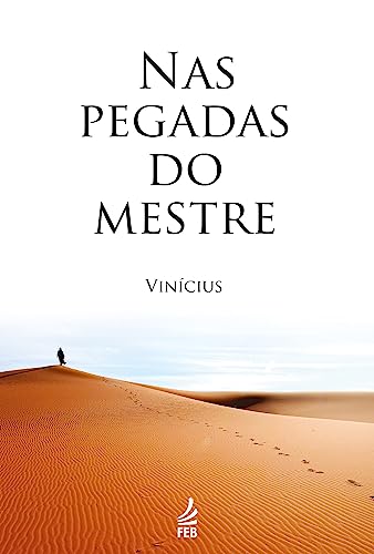 Nas pegadas do mestre