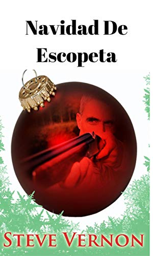 Navidad de Escopeta (Spanish Edition)
