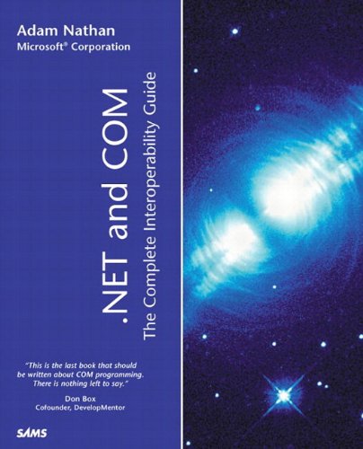 .NET and COM: The Complete Interoperability Guide (English Edition)