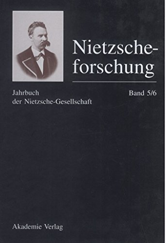 Nietzscheforschung Band 5/6 (German Edition)