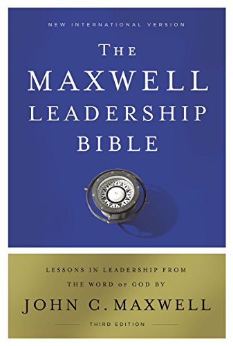 NIV, Maxwell Leadership Bible, 3rd Edition: Holy Bible, New International Version (English Edition)