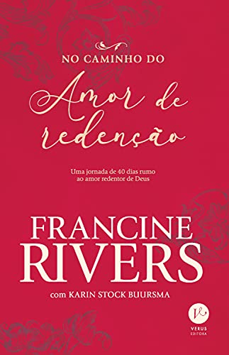 No caminho do amor de redenção
