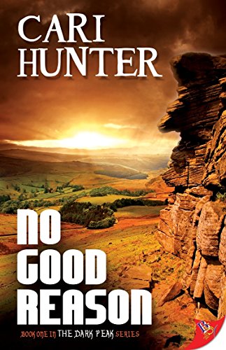 No Good Reason (The Dark Peak Series Book 1) (English Edition)
