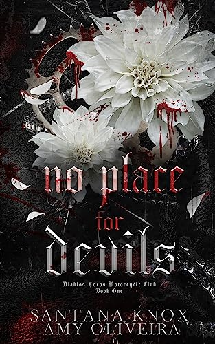 No Place For Devils (Diablos Locos Motorcycle Club Book 1) (English Edition)