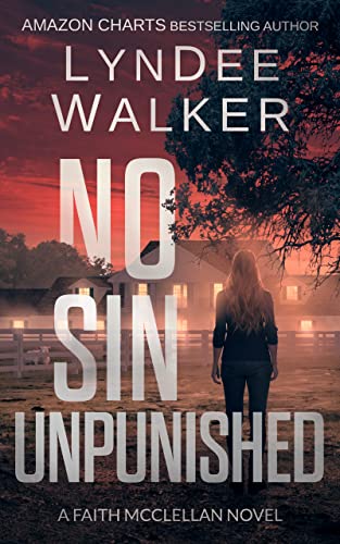 No Sin Unpunished: A Faith McClellan Novel (The Faith McClellan Series Book 3) (English Edition)