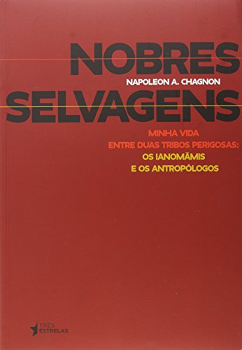 Nobres Selvagens