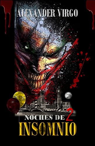 NOCHES DE INSOMNIO 2 (Spanish Edition)