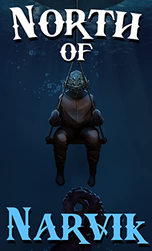 North of Narvik: A Short Story Tale (English Edition)