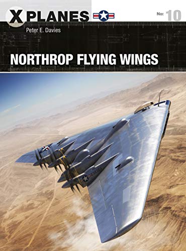Northrop Flying Wings (X-Planes Book 10) (English Edition)