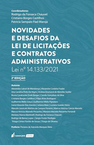 Novidades e Desafios da Lei de Licitações e Contratos Administrativos: Lei nº 14.133/2021