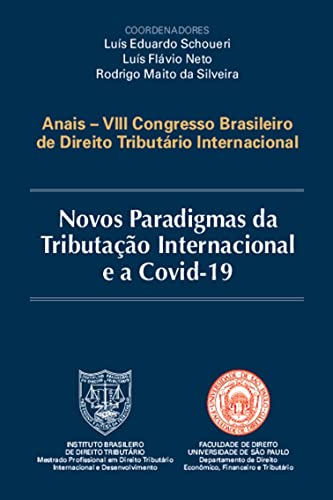 Novos Paradigmas da Tributação Internacional e a Covid 19