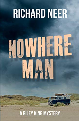 Nowhere Man: A Riley King Mystery (Riley King Mysteries Book 9) (English Edition)