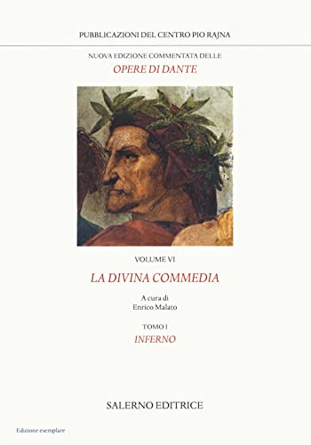 Nuova edizione commentata delle opere di Dante. La Divina Commedia. Inferno (Vol. 6/1)