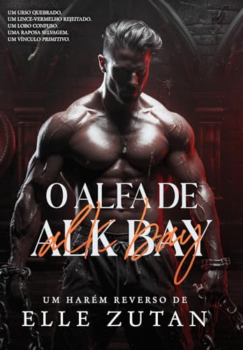 O Alfa de Alk Bay: Um harém reverso sobrenatural (Invernos Fumegantes)