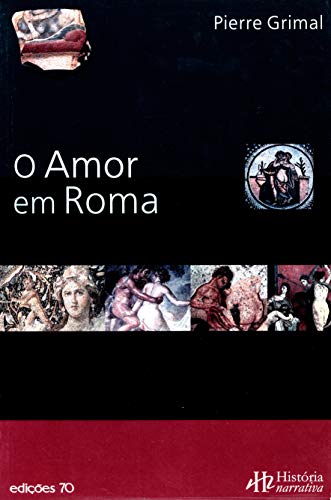 O Amor em Roma