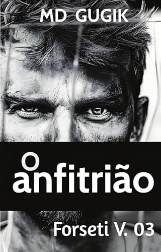 O Anfitrião: Quadrilogia Forseti V.3