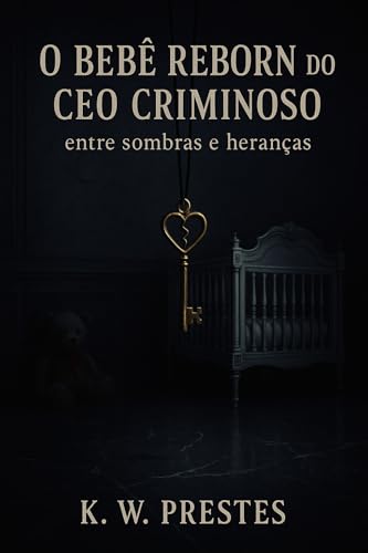 O bebê reborn do CEO criminoso
