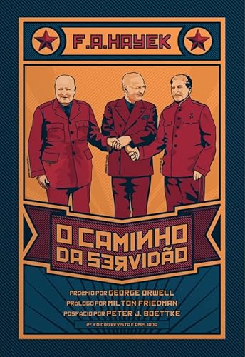 O Caminho da Servidão: 2ª Edição