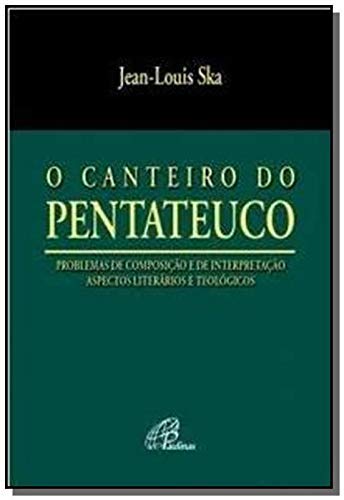 O Canteiro do Pentateuco
