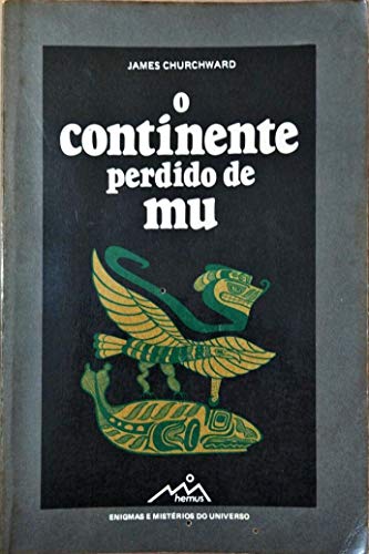 O Continente Perdido de Mu