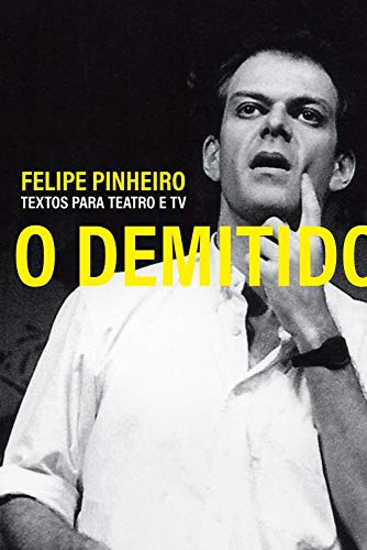 O Demitido