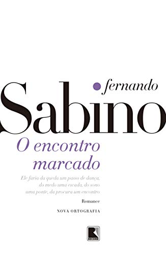 O ENCONTRO MARCADO