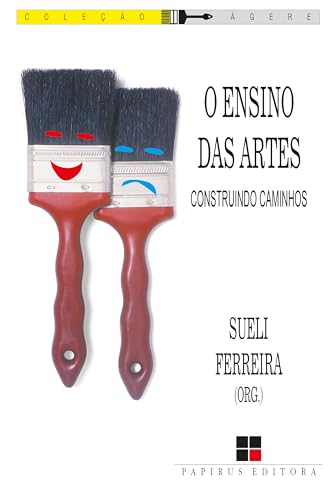 O ensino das artes:: Construindo caminhos (Ágere)