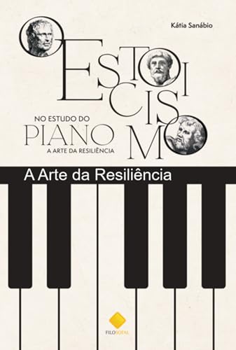 O Estoicismo No Estudo Do Piano