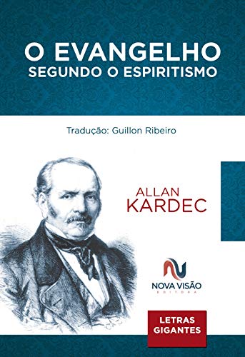 O evangelho segundo o espiritismo