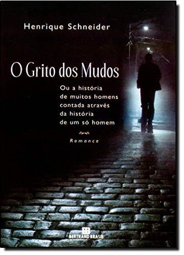 O GRITO DOS MUDOS