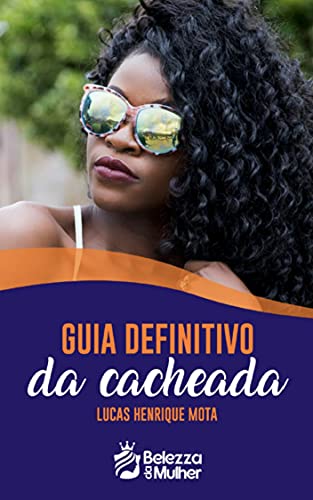 O Guia DEFINITIVO da cacheada