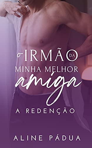 O irmão da minha melhor amiga