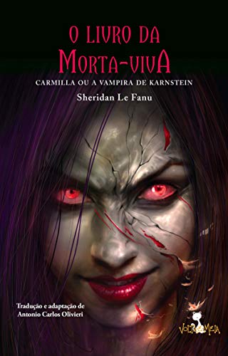 O livro da morta-viva: Carmilla ou a Vampira de Karnstein