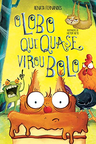 O lobo que quase virou bolo