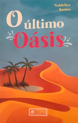 O ùltimo Oásis