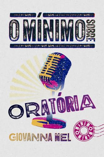 O mínimo sobre oratória (Coleção