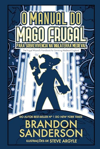 O manual do mago frugal para sobrevivência na Inglaterra medieval: Projeto Secreto #2