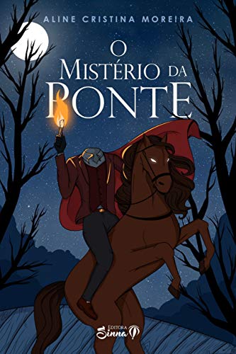 O mistério da ponte