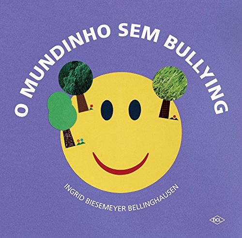 O Mundinho sem Bullying