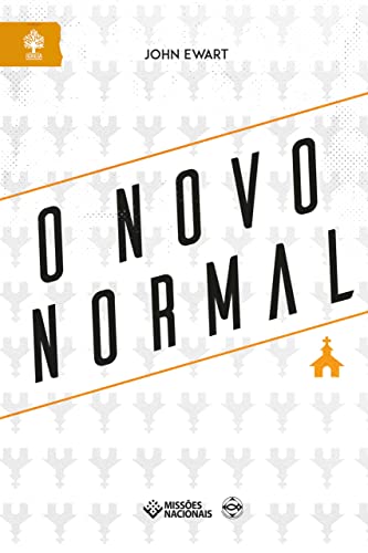 O Novo Normal (Igreja Multiplicadora)
