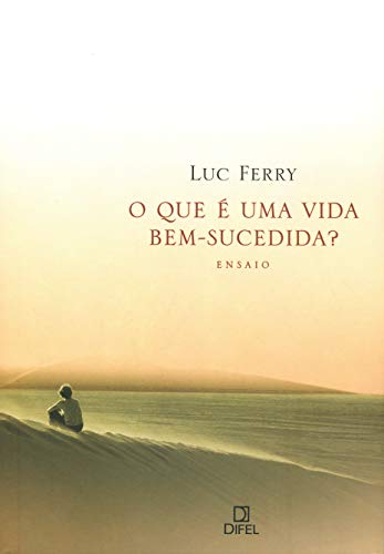 O que é uma vida bem-sucedida?