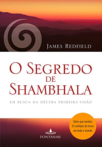 O segredo de Shambhala: Em busca da décima primeira visão