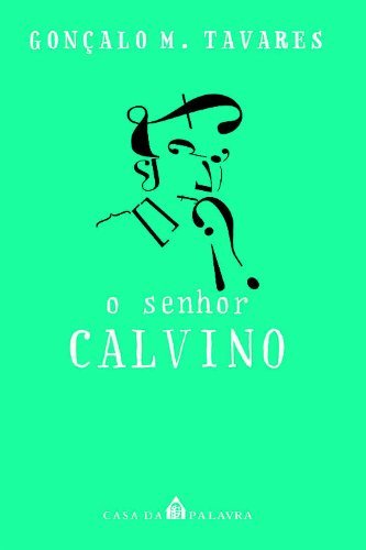 O Senhor Calvino
