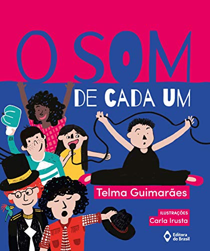 O som de cada um (De Todo Mundo)