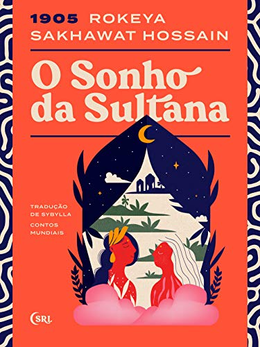 O Sonho da Sultana (Sociedade das Relíquias Literárias Livro 8)