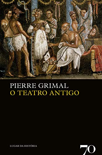 O Teatro Antigo